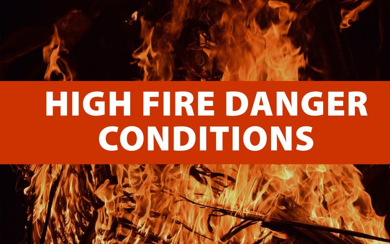 High Fire Danger Conditions are present in White County on Monday, March 21.
