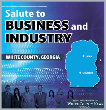Salute to Business and Industry in White County, Georgia